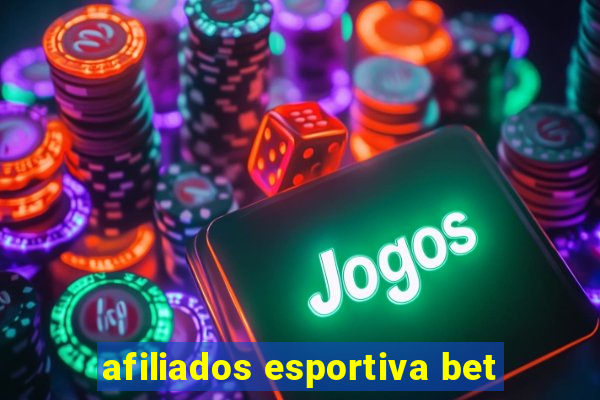 afiliados esportiva bet